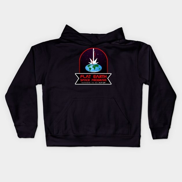 Flat Earth Space Program Kids Hoodie by ActualLiam